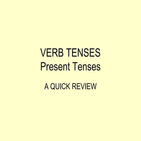 Verb tenses.present-tenses