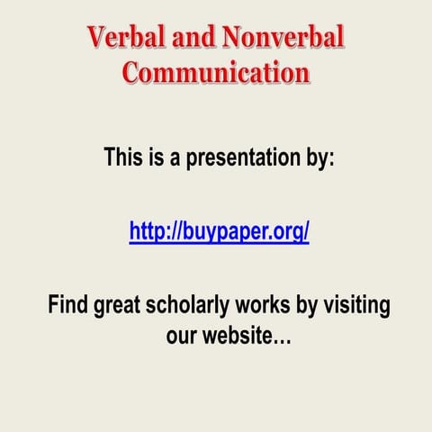 Verbal and nonverbal communication