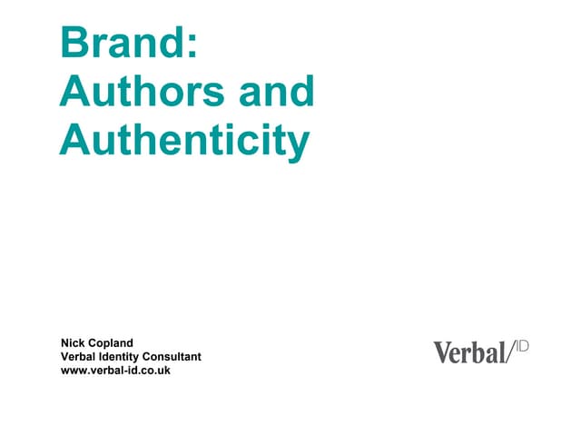 Verbal identity telling tales