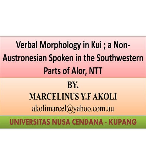 Verbal Morphology in Kui | PPTX
