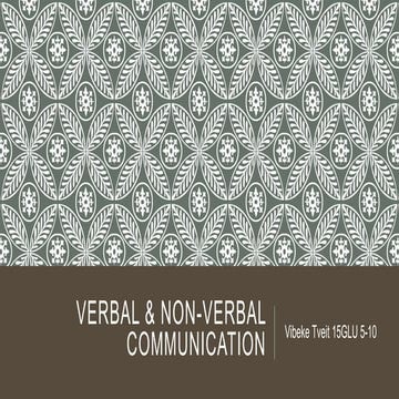 Verbal & non verbal communication