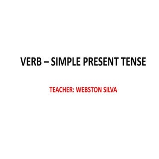 Verbal Tenses - Simple Present