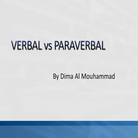 Verbal vs paraverbal