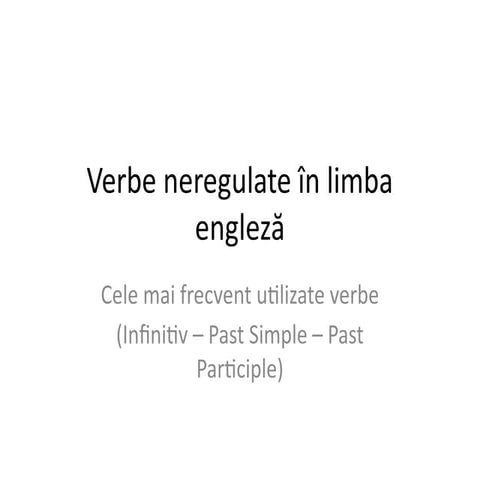 verbe_neregulate_engleza-1.presentation.pptx