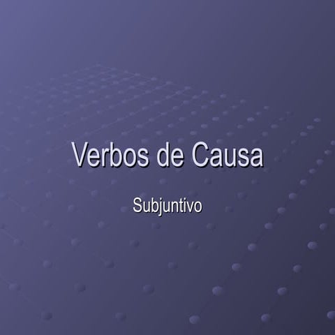 Verbos de causa