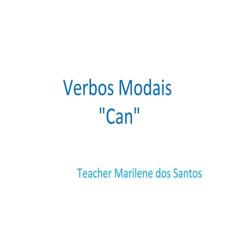 Verbos modais can