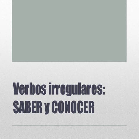 Verbos saber y conocer