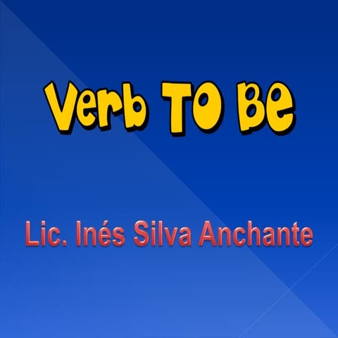 Verbo to be 2 | PPT