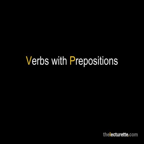 Verbs with Prepositions