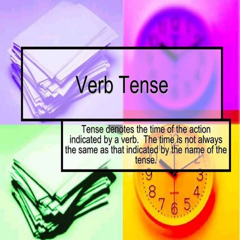 Perfect Tenses of the Verb