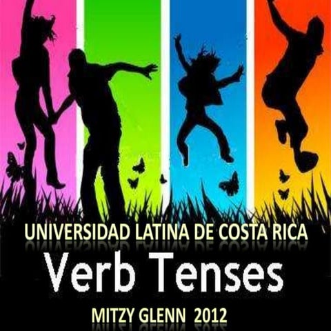 Verb tenses  final project