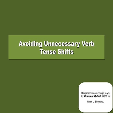 Verb tense shift