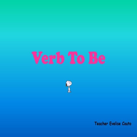 Verb To Be