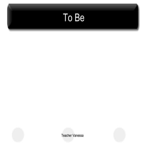 Review of Verb to be and personal pronouns