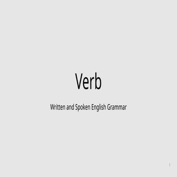 Verb Written and Spoken English Grammar PPTX