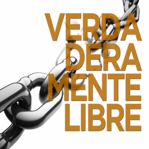 Verdaderamente libres