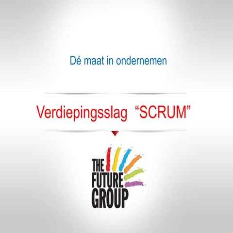 Verdieping scrummen v1.0.ppt