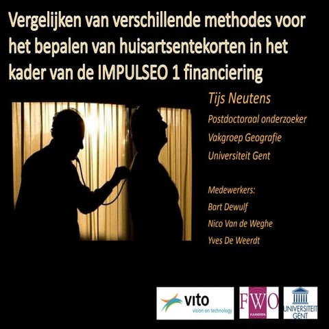 Vergelijkend onderzoek rond bepalen huisartsentekorten geografie