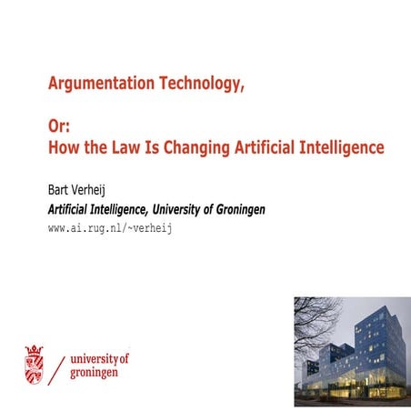 Dr. H.B. Verheij - Artificial Intelligence in legal practices