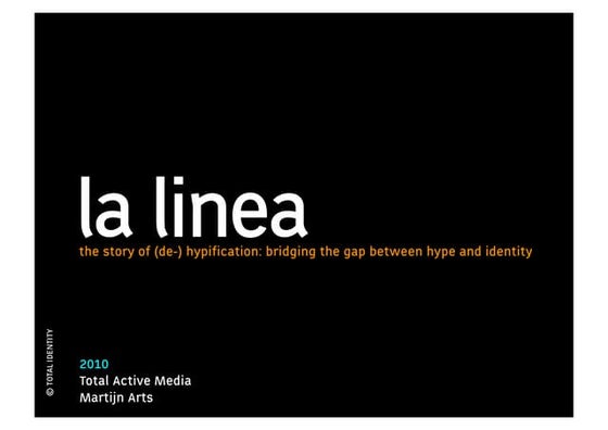 La Linea: the story of (de-) hypification
