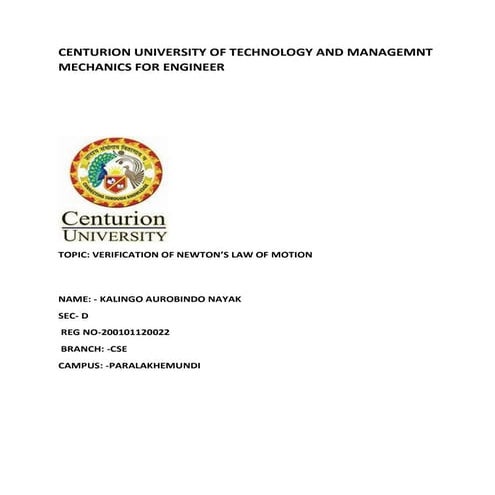 Verification of newton's law