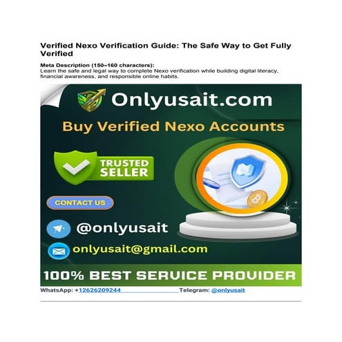 Verified Nexo Verification Guide_ The Safe Way to Get Fully Verified.docx