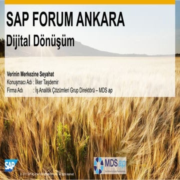 SAP Forum Ankara 2017 - "Verinin Merkezine Seyahat"