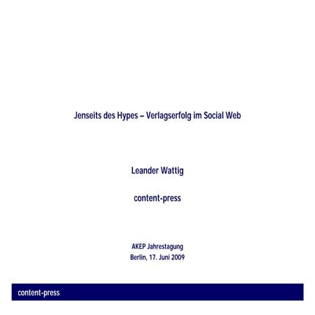 Jenseits des Hypes – Verlagserfolg im Social Web