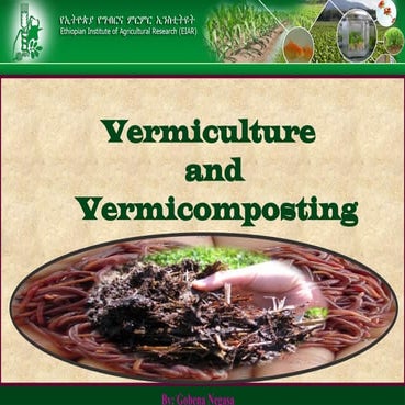 Vermicomposting and verm culture PPT.pptx