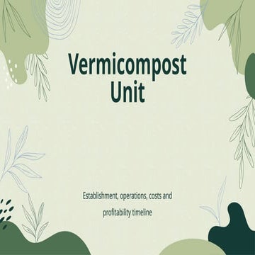 Turning Waste into Wealth with Vermicomposting | PDF