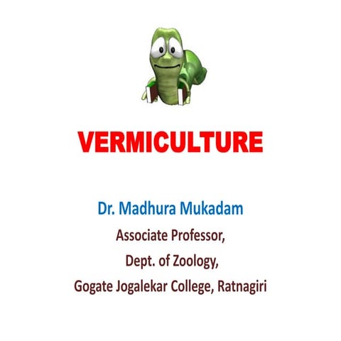 Vermiculture