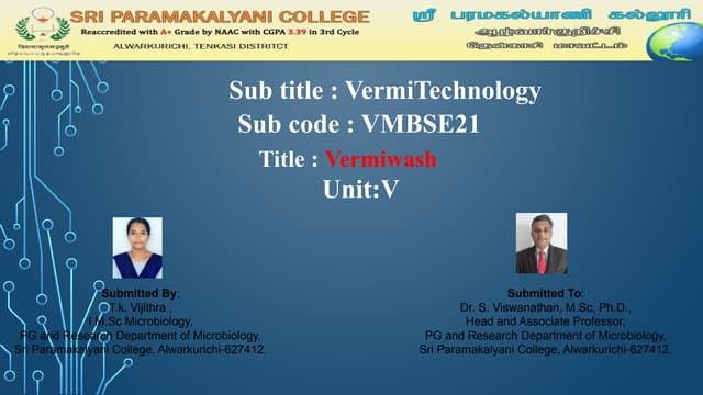 VERMI WASH - Composition, Micro Nutrients, Microbial composition, Preparation methods