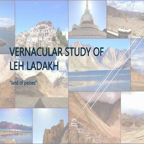 Vernaclar architecture of ladakh