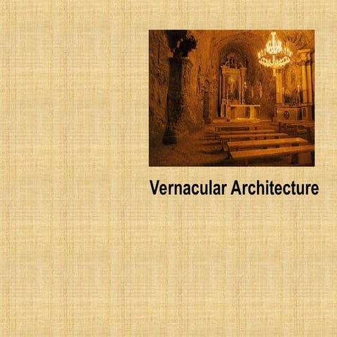 vernacular-class architecture B.Arch 5th sem | PPT