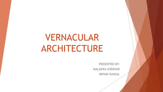 Vernacular Architecture