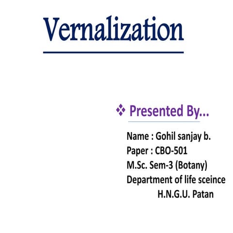 Vernalization