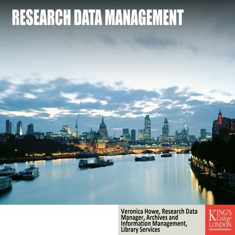 Veronica Howe - Research Data Management