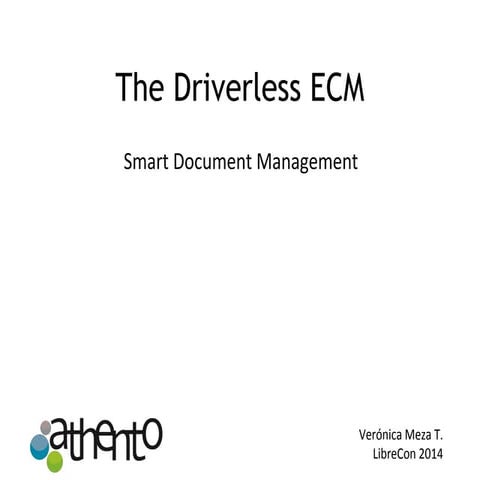 Driverlerless and open document management