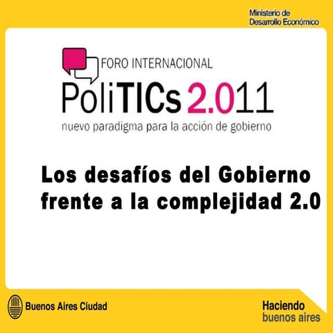 Francisco Cabrera en el Foro PoliTICs: Panel "Los desafios del Gobierno frent...