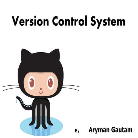 Version control system | PPTX | Operating Systems | Computer Software ...