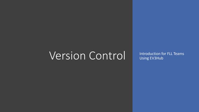 Version Control Training - First Lego League