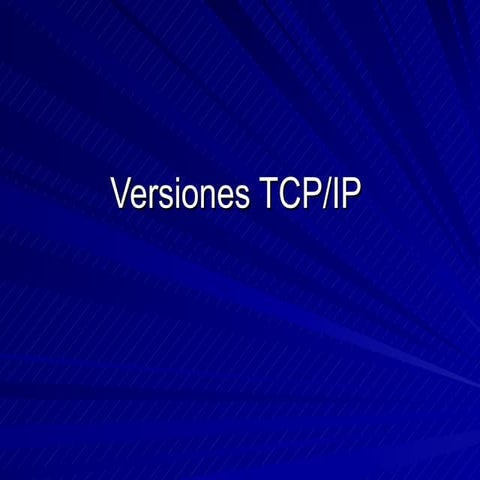 Versiones TCP/IP