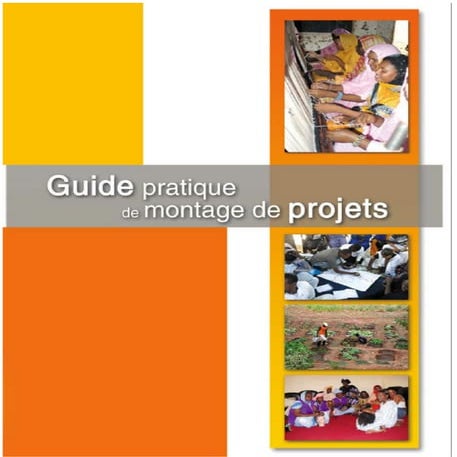 Guide pratique de montage de projets 