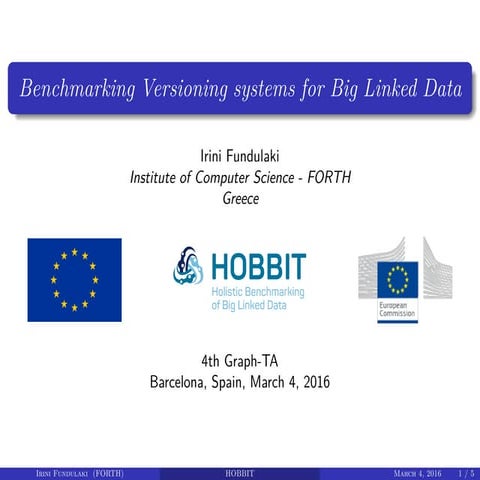 Presentation of HOBBIT's versioning benchmark at Graph-TA
