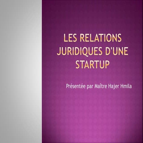 Les relations juridiques d'une Startup 