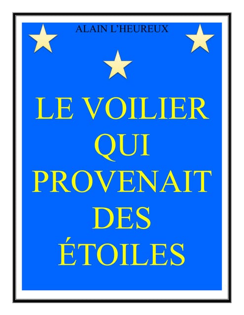 Le voilier qui provenait des étoiles (manuscrit)