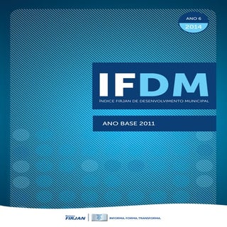 Firjan - IFDM - Indice de Desenvolv...