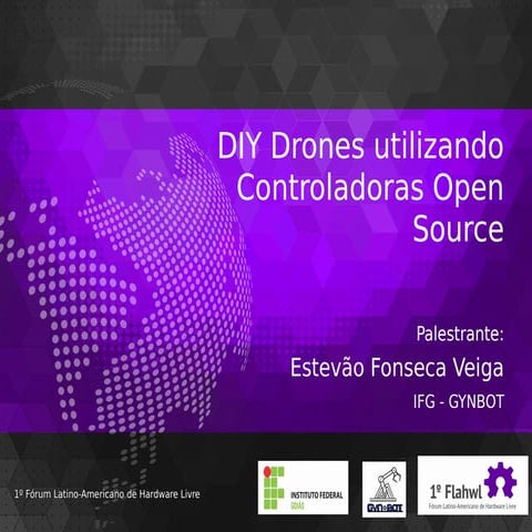 DIY Drones Utilizando Controladora Open Soure