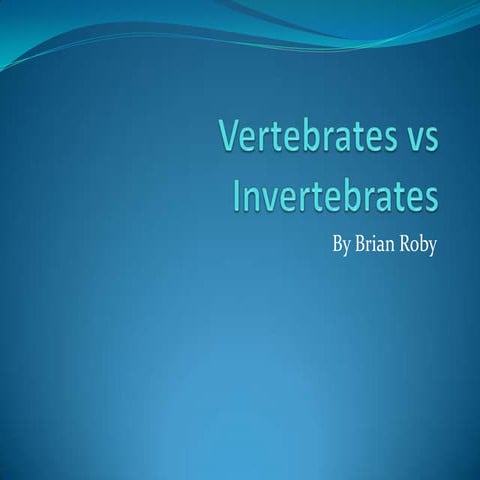 Vertebrates vs invertebrates