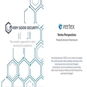 Cybersecurity | Very Good Security: SaaS Platform for Data Security